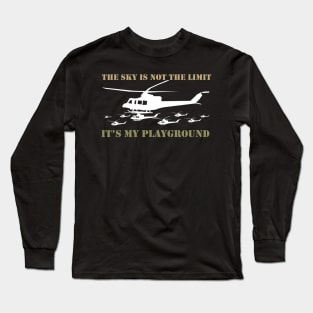 The Sky Is Not The Limit It's My Playground Long Sleeve T-Shirt